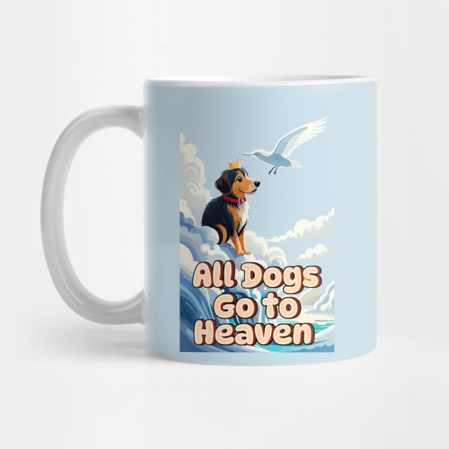 All Dogs Go to Heaven by Cheeky BB